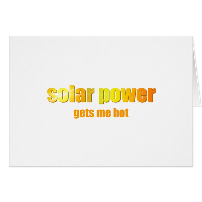 Solar Power Hot! (Front Horizontal)