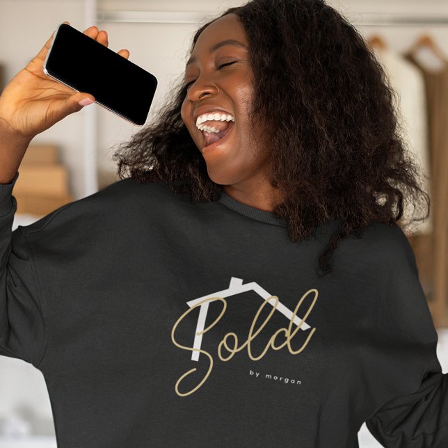 Sold By Name Real Estate Agent Sweatshirt (Creator Uploaded)