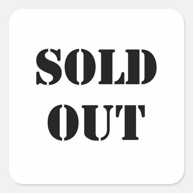 Sold Out Square Sticker (Front)