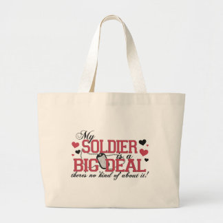 Soldier Is A Big Deal Large Tote Bag