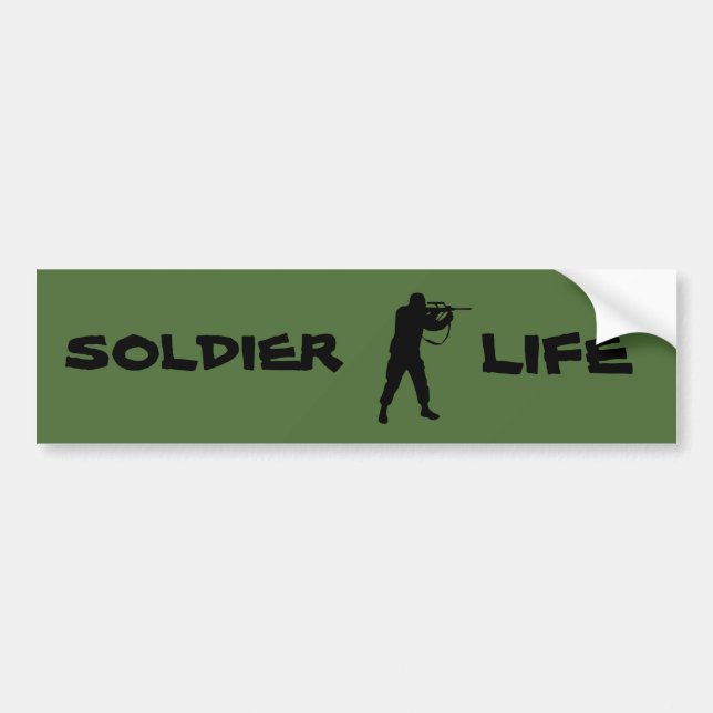 Soldier life bumper sticker (Front)