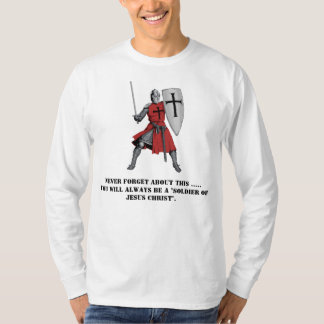 Soldier of Jesus Christ T-Shirt