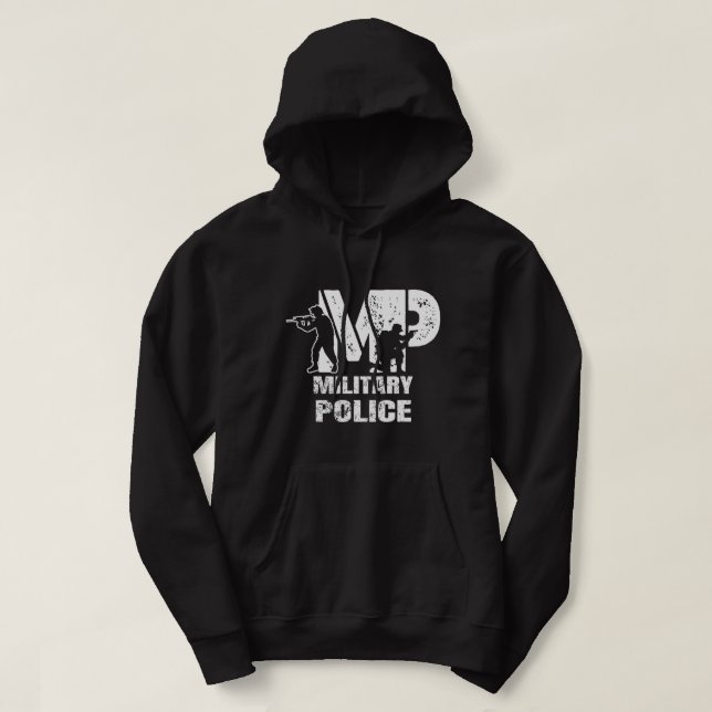 Soldier Retired Veteran MP Military Police Policem Hoodie (Design Front)