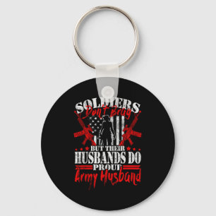 Soldiers don't brag proud army husband military key ring