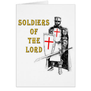 SOLDIERS OF THE LORD