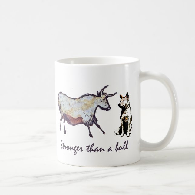 Solid As A Rock, Stronger Than A Bull Coffee Mug (Right)