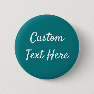 Solid colour plain Deep Aqua teal 6 Cm Round Badge