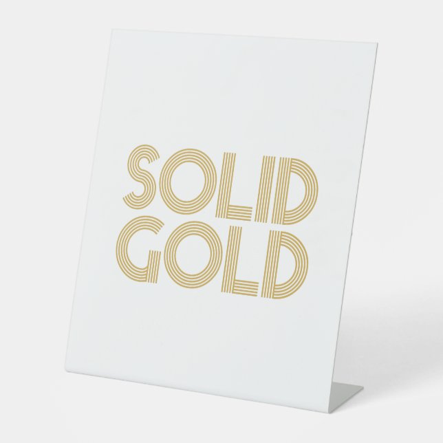 SOLID GOLD PEDESTAL SIGN (Front)