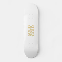 Solid Gold Skateboard