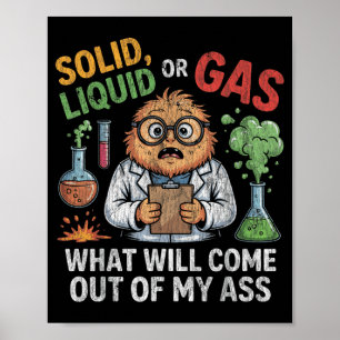 Solid Liquid Or Gas Funny Cat Physics Science Poster
