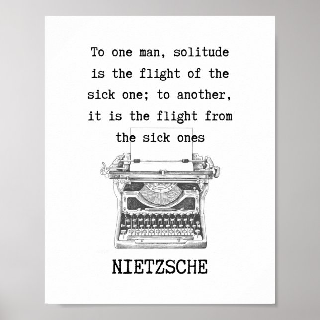 SOLITUDE black and white quote by Nietzsche Poster (Front)