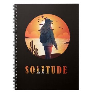 Solitude , Girl stand with a backup of sunset Notebook