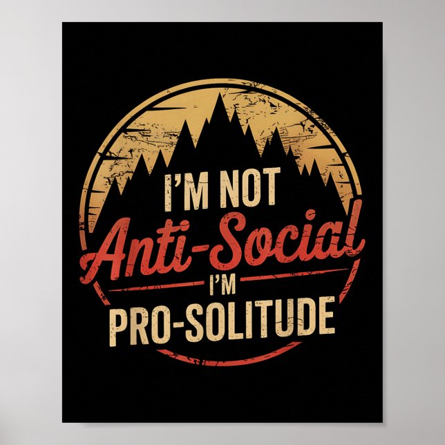 Solitude Hiking Mountain Climbing Not Antisocial D Poster (Front)