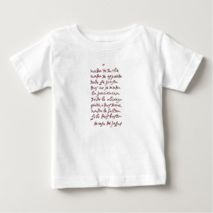 Solo Dios basta (Let nothing disturb thee) Baby T-Shirt