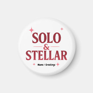 Solo & Stellar Modern Valentine Quote Design Magnet
