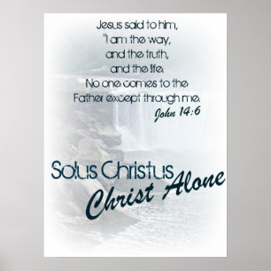 Solus Christus/ Christ Alone Poster