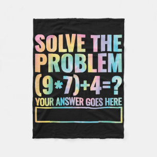 Solve The Problem 67 Six Seven Math Teacher School Fleece Blanket