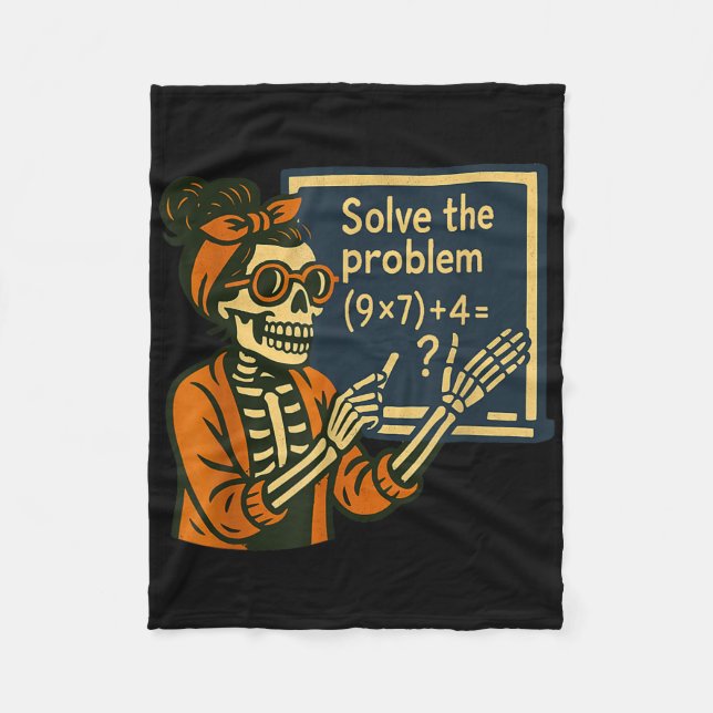 Solve The Problem 9x7+4 67 Meme Six Seven Skeleton Fleece Blanket (Front)