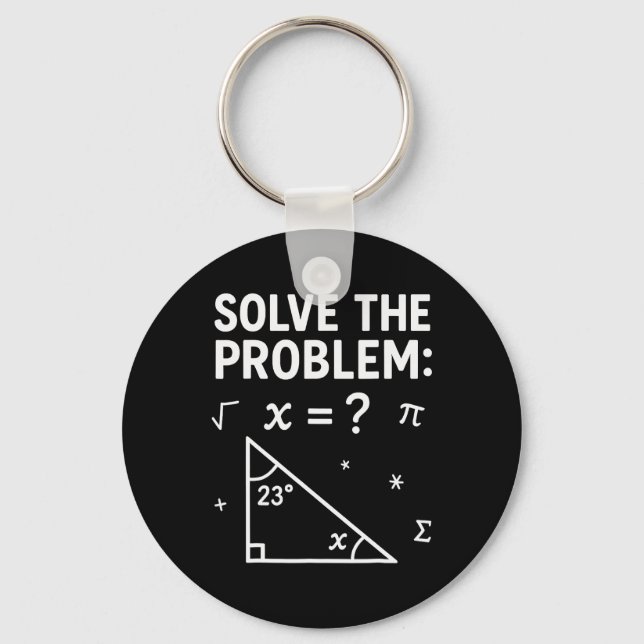 Solve The Problem Do The Math 67 Meme Funny Teache Key Ring (Front)