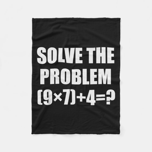 Solve The Problem Funny 67 Meme Brainrot Math Teac Fleece Blanket (Front)