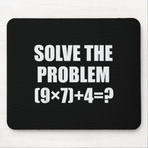 Solve The Problem Funny 67 Meme Brainrot Math Teac Mouse Pad