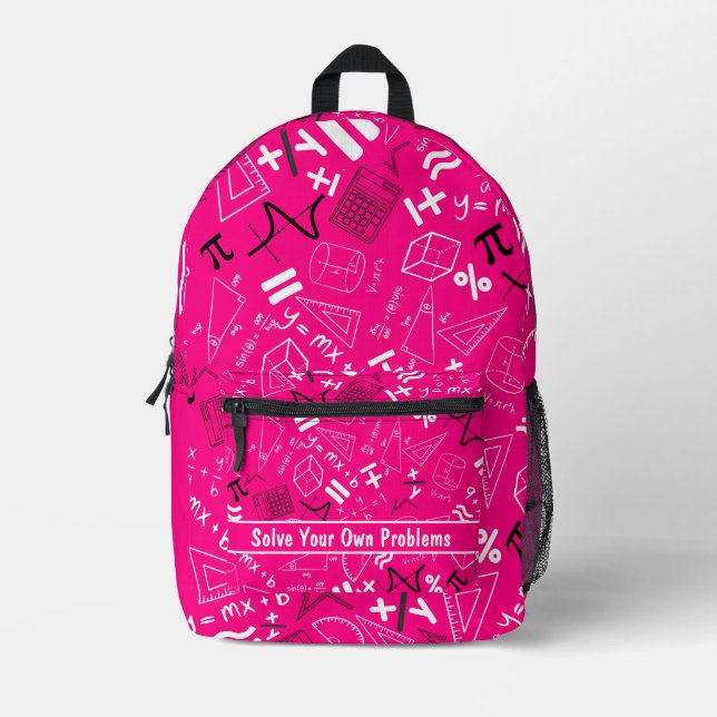 solve your own problems mathematics modern pink printed backpack (Front)