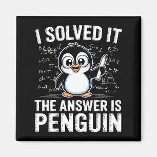 Solved The Answer Is Penguin Math Penguin Lover Magnet