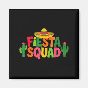 Sombrero Cactus Fiesta Squad Matching Cinco De May Magnet