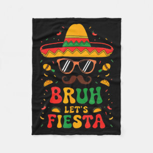 Sombrero face cinco mayo bruh let fiesta mexican fleece blanket
