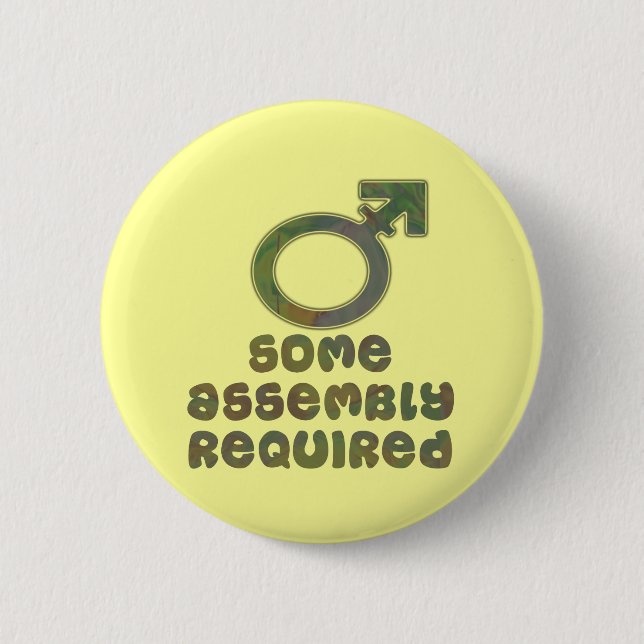 Some Assembly Required Buttons (Front)