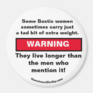 Some Bostic women carry WARNING magnet