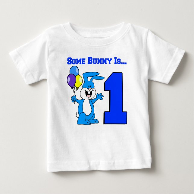 Some Bunny Is One (Blue) Baby T-Shirt (Front)