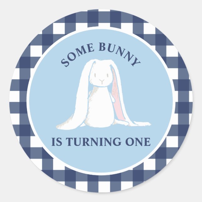 Some Bunny is One blue Gingham Birthday Classic Round Sticker (Front)