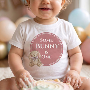 Some Bunny is One Bunny Birthday Girl  Baby T-Shirt
