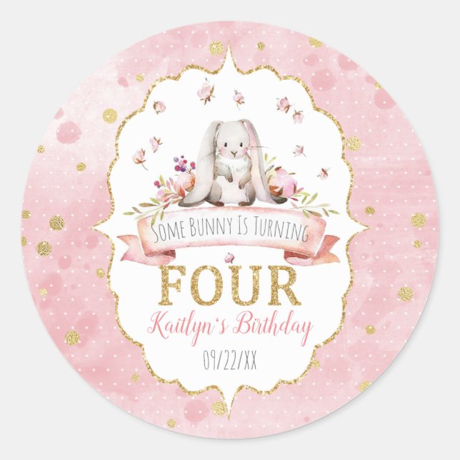 Some Bunny is Turning Four 4th Birthday Favour Classic Round Sticker (Front)