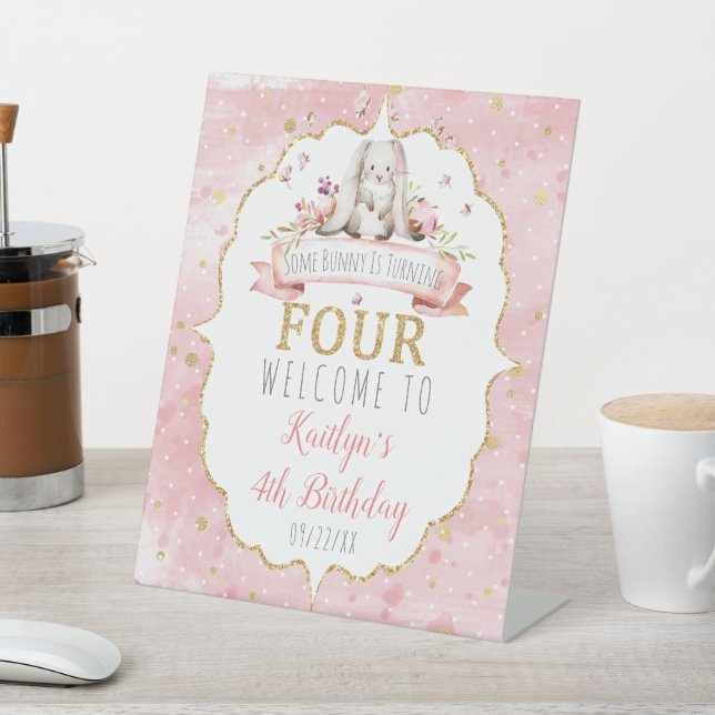Some Bunny is Turning Four 4th Birthday Welcome Pedestal Sign (In SItu)