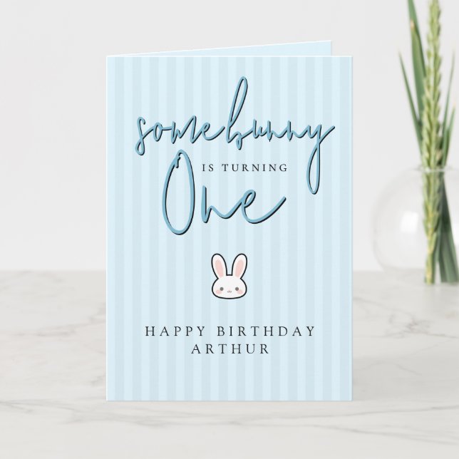 Some Bunny is turning One 1st Birthday Celebration Card (Front)
