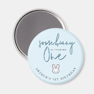Some Bunny is turning One 1st Birthday Celebration Magnet