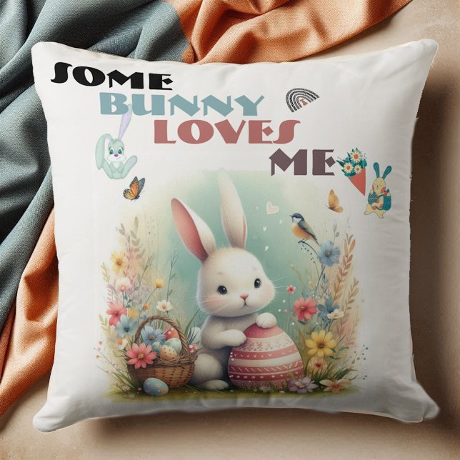 Some Bunny Loves Me Floral Easter Eggs Basket Cute Cushion (Some Bunny Loves Me Floral Easter Eggs Basket Cute Throw Pillow)