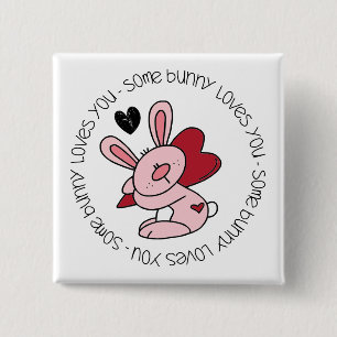 Some Bunny Loves You 15 Cm Square Badge