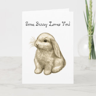 Some Bunny Loves You! Card