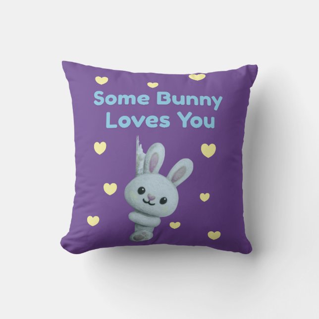 Some Bunny Loves You Cushion (Front)