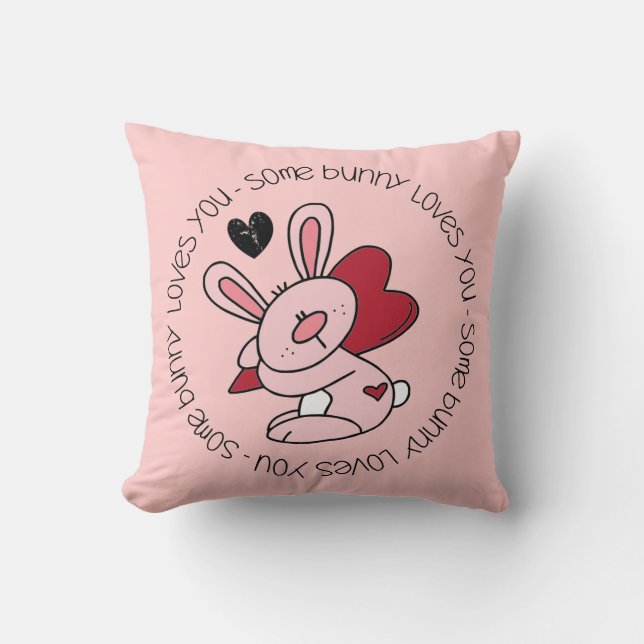 Some Bunny Loves You Cushion (Front)