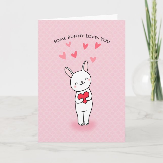 Some Bunny Loves You Cute Bunny Rabbit Love Card (Front)