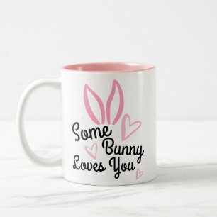Some Bunny Loves You // Cute Novelty Easter Two-Tone Coffee Mug