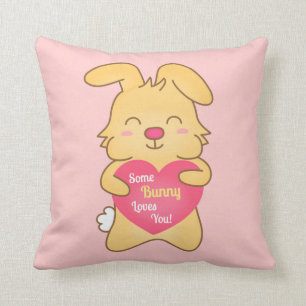 Some bunny loves you Cute Pun humor Pillow