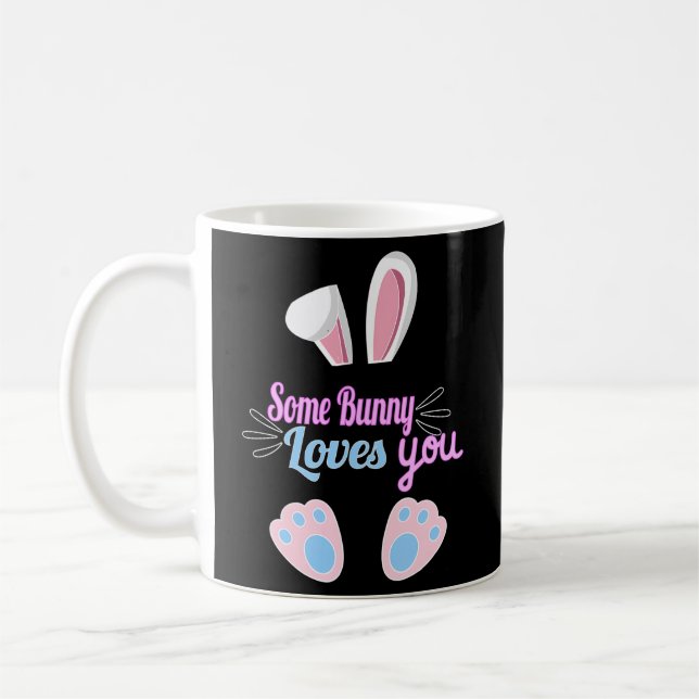 Some Bunny Loves You Easter Coffee Mug (Left)