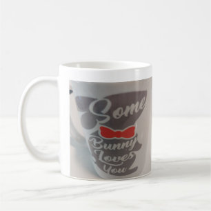 Some bunny loves you Easter mug