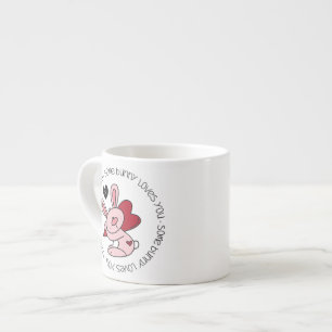 Some Bunny Loves You Espresso Cup