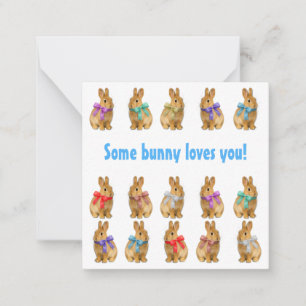 Some bunny loves you! Flat Note Card